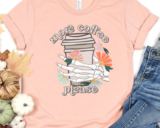 More coffee please-DTF