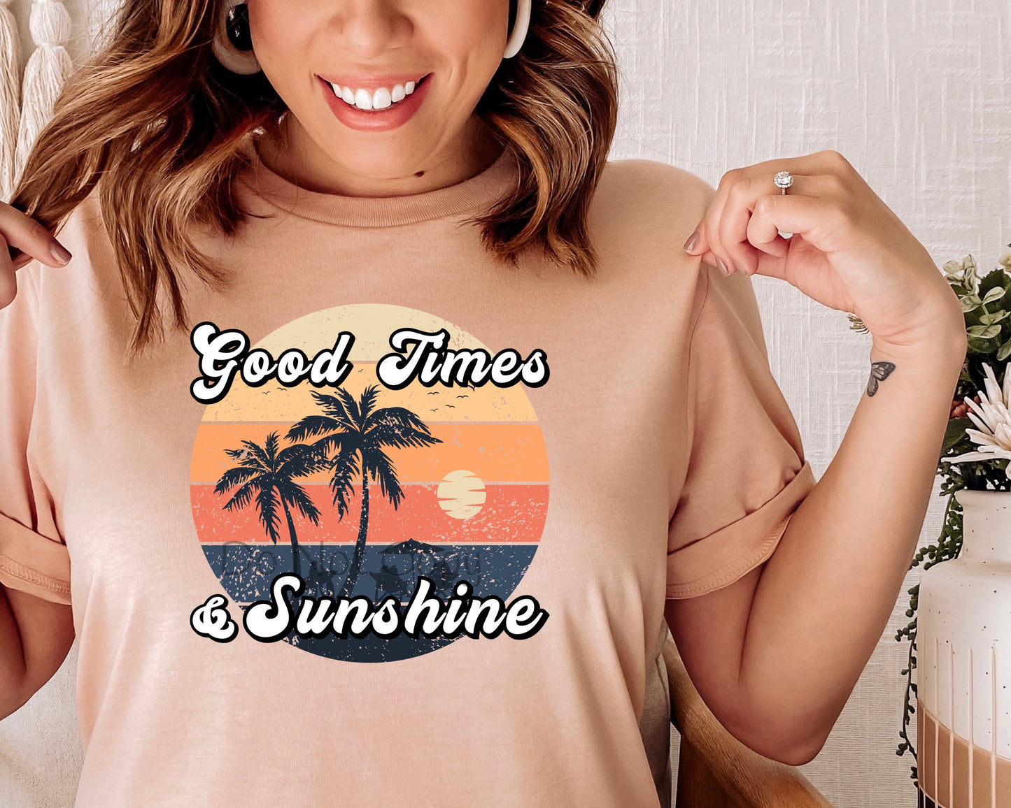 Good times & sunshine-DTF