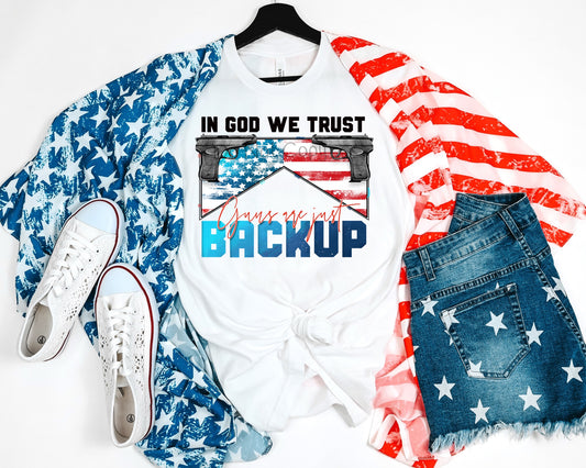 In God we trust guns are just backup-DTF