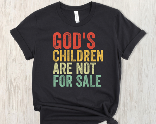 Gods Children are not for Sale(colored words)-DTF