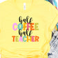 Half coffee half teacher-DTF