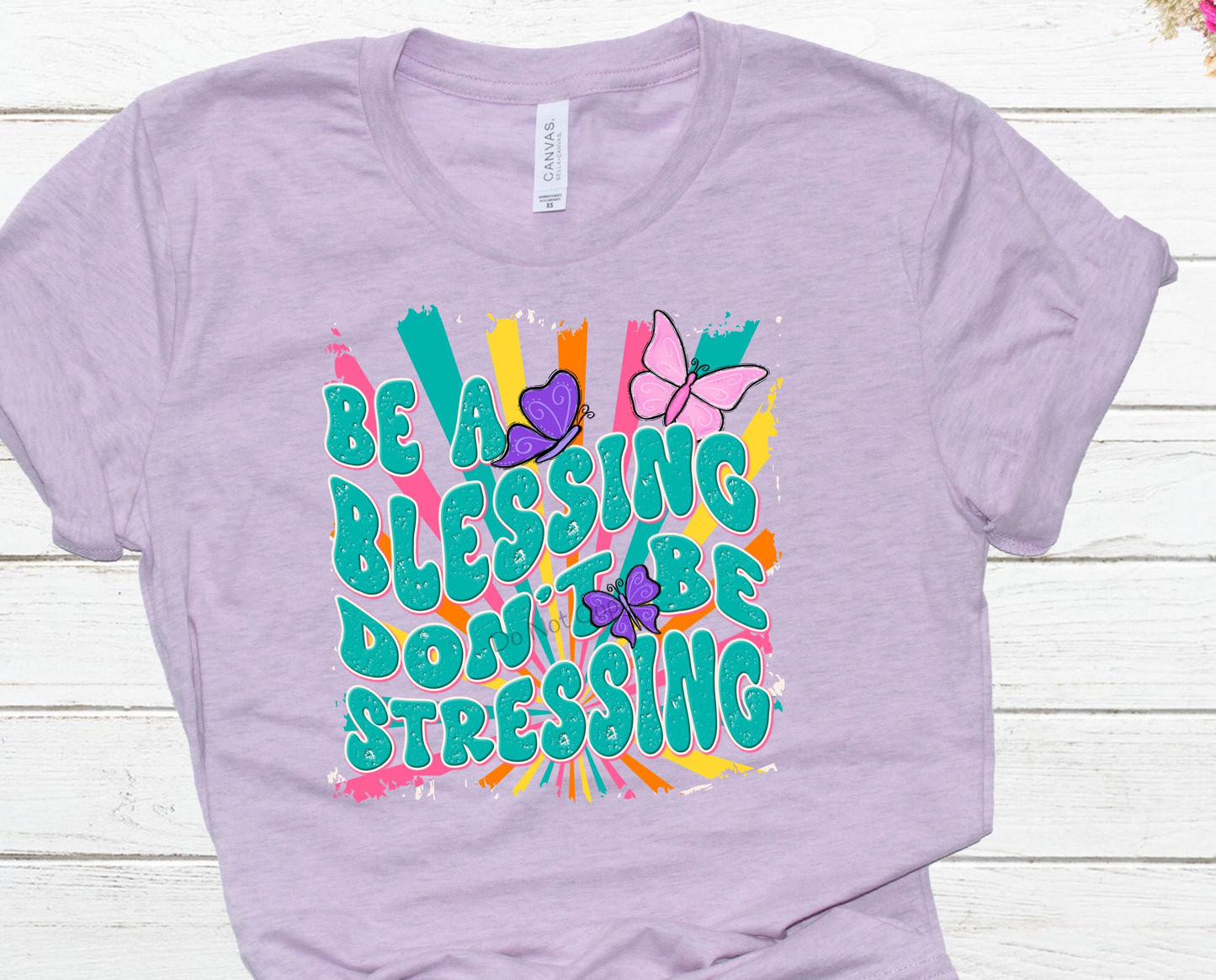 Be a blessing-DTF