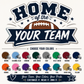 HOME OF THE STADIUMS (Color dropdown)- DTF&UV