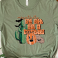 Respectfully go sit on a cactus-DTF