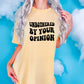 Unbothered by your opinion-DTF