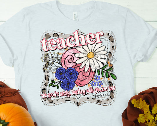 Teacher she speaks wisely-DTF