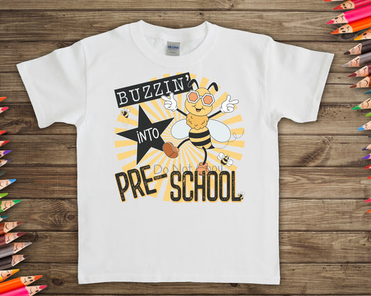 Buzzin into pre-school-DTF