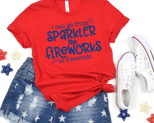 I can go from sparklers to fireworks blue -DTF