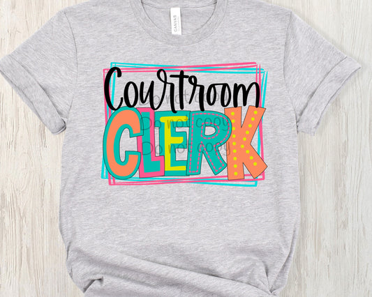 Courtroom clerk-DTF