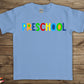 Preschool Grade -Primary color-DTF