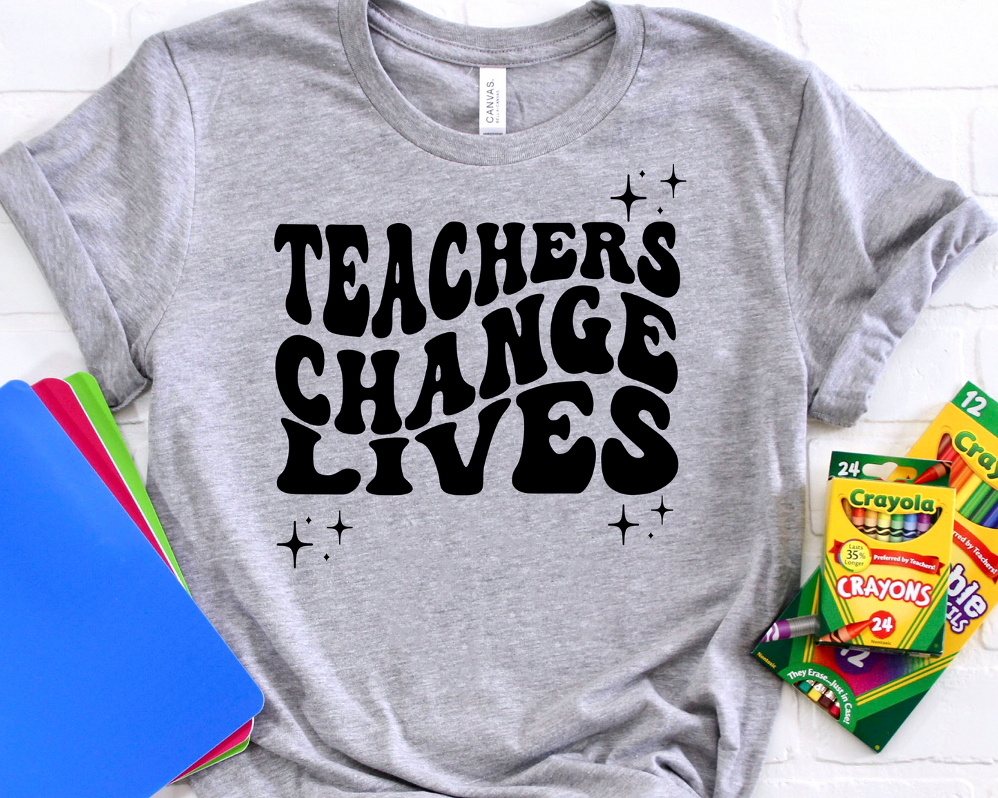 Teachers change lives-DTF