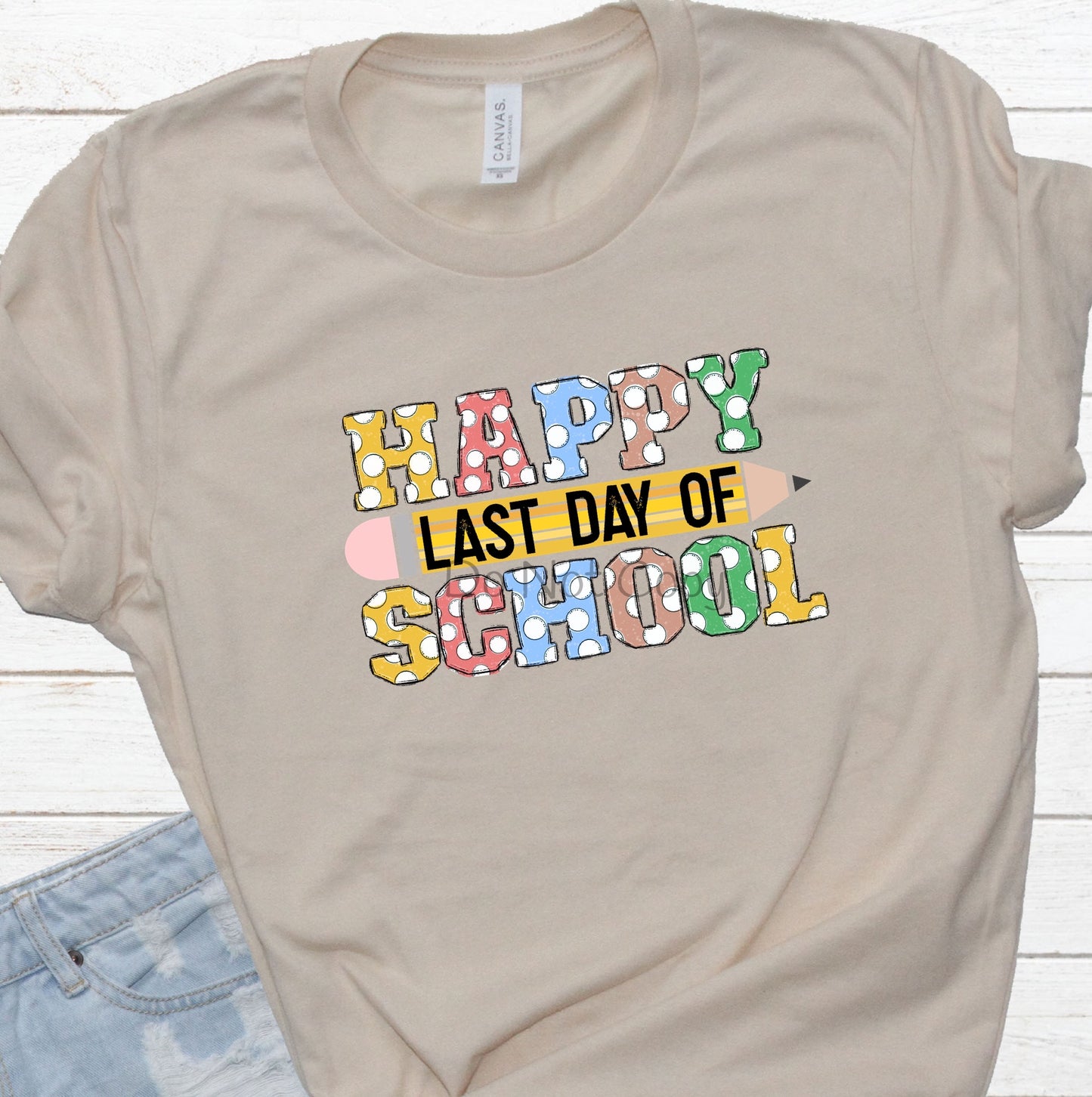 Happy last day of school dots-DTF