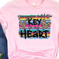 You forever hold the key to my heart serape background-DTF