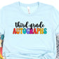 Third grade autographs-DTF