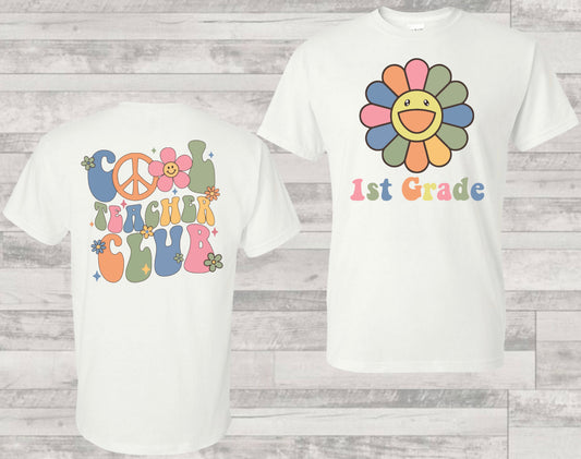 Custom Cool Teacher Club(Front customized)(Front & Back options) - DTF