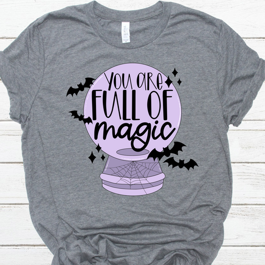 You are full of magic -DTF