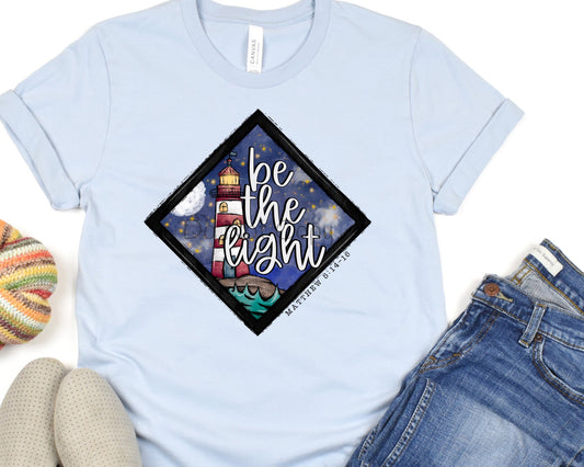Be the light lighthouse-DTF