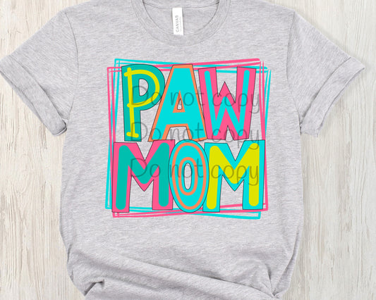 Paw mom-DTF