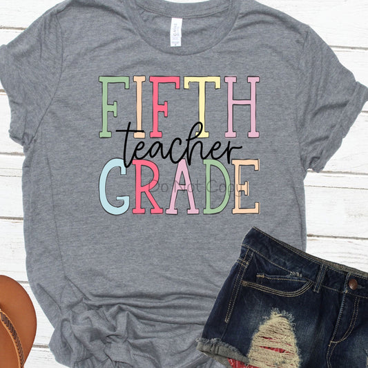 Fifth grade teacher-DTF