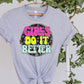 Girls do it better-DTF