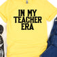 In my teacher era-DTF