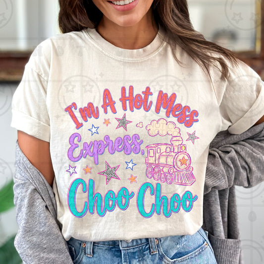 I'm a hot mess express-DTF&UV
