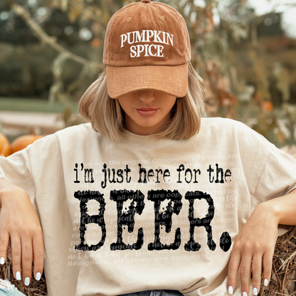 Thanksgiving: I am here for the (Dropdown) -DTF&UV