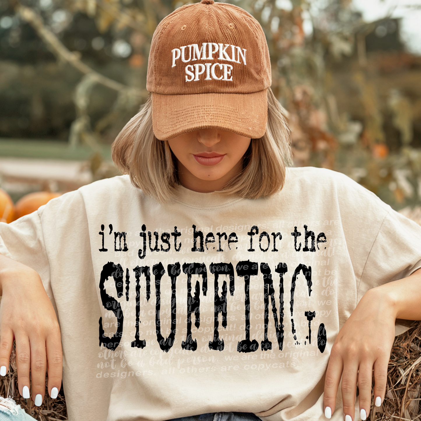 Thanksgiving: I am here for the (Dropdown) -DTF&UV