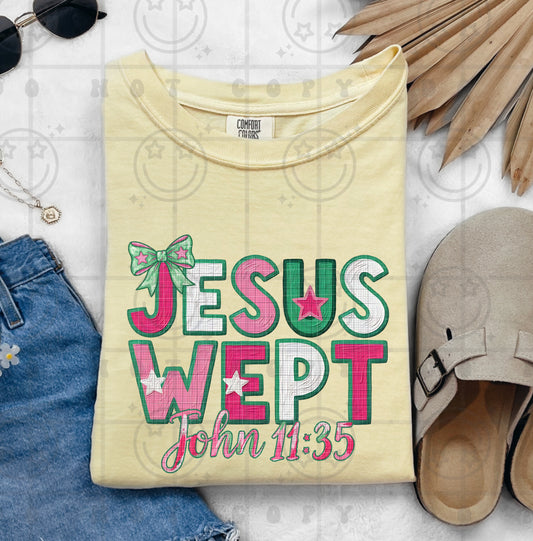 jesus wept -DTF&UV