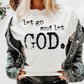 let go and let god -DTF