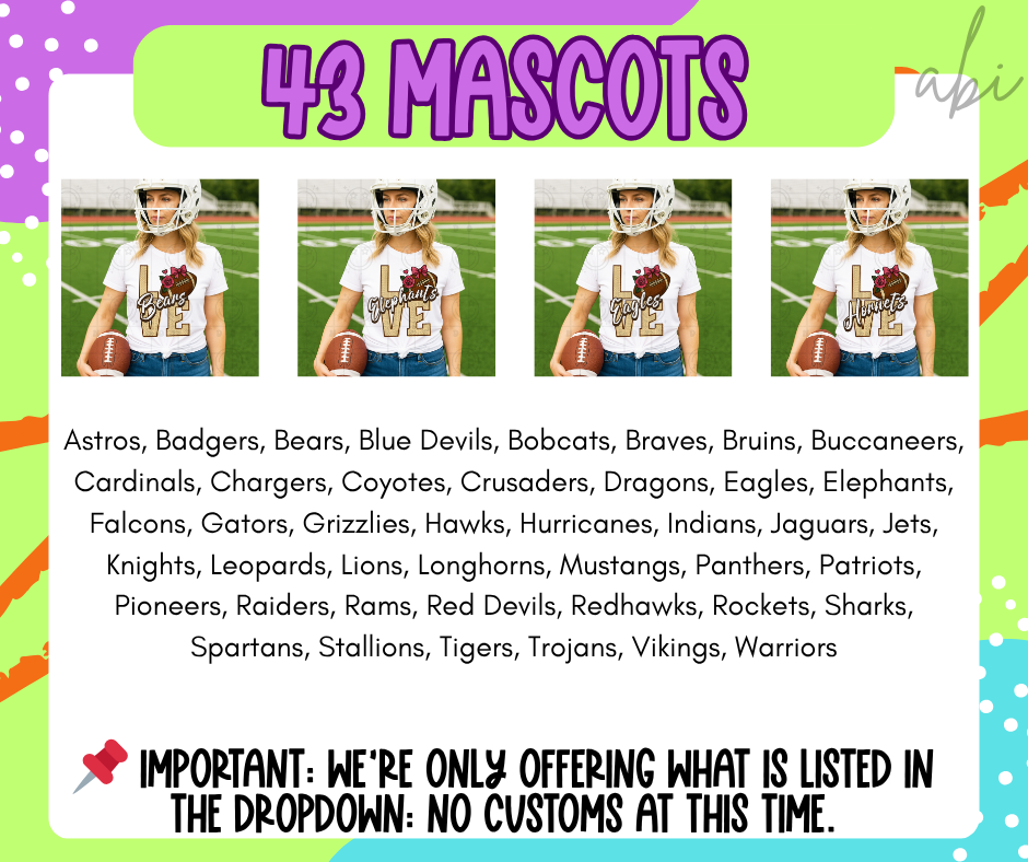 Love- Mascots Football (Dropdown)- DTF&UV