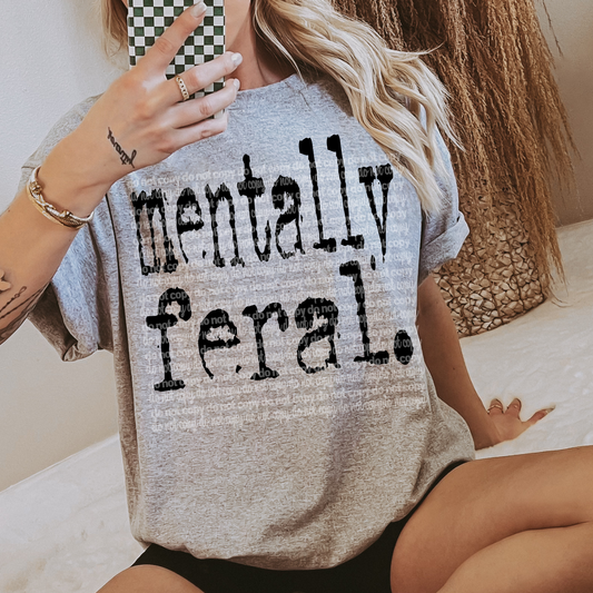 mentally feral-dtf