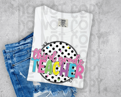 Neon 80s Polka Dot Teacher (All grades in this listing in the dropdown)-DTF