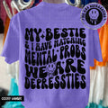 my bestie and i have matching mental probs (Includes pocket and Back)-DTF&UV