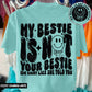 my bestie is not your bestie(pocket)-DTF