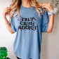 True Crime Addict Bloody Hand Print -DTF