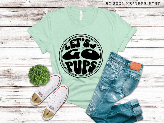 Let’s Go Pups Circle Blk - DTF