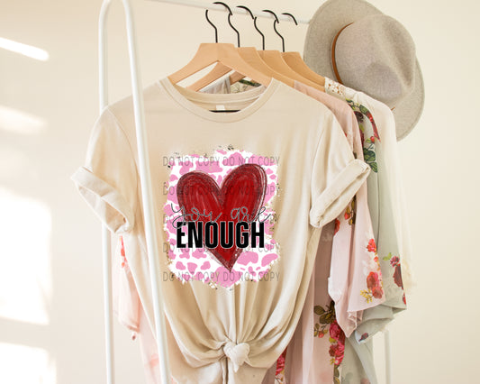 You Are Enough Pink Cow Print - DTF