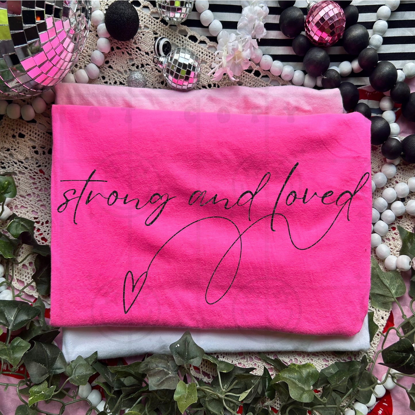 Strong and Loved-DTF&UV