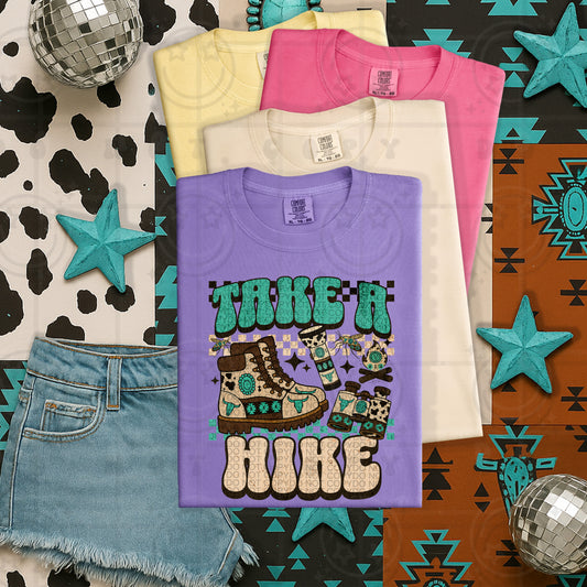 take a hike -DTF&UV
