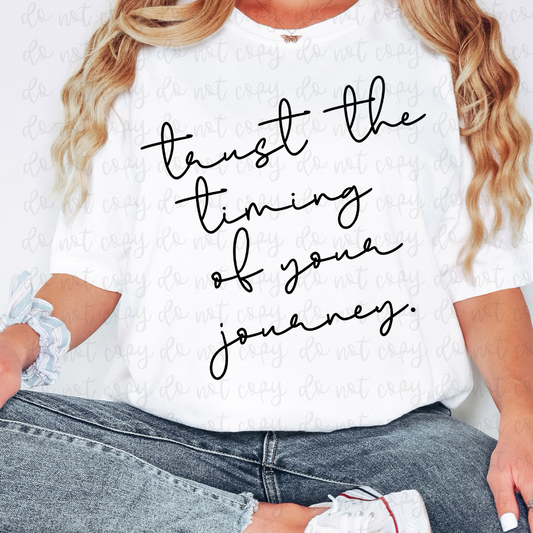 trust the timing-DTF&UV