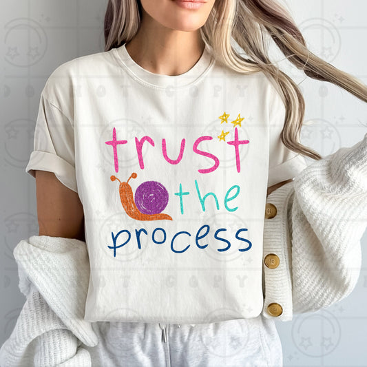 trust the process snail -DTF