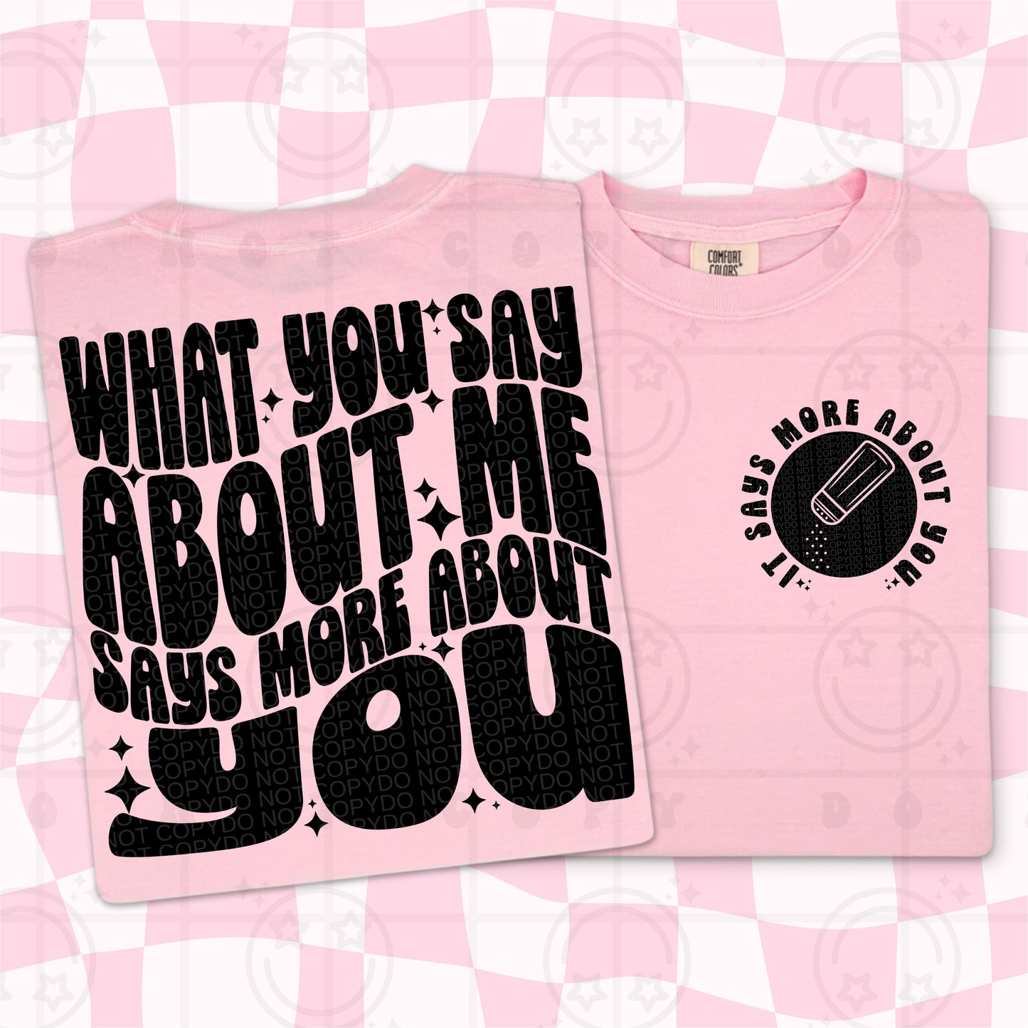 what you say about me(Pocket)-DTF
