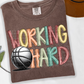 Working Hard(dropdown)-DTF