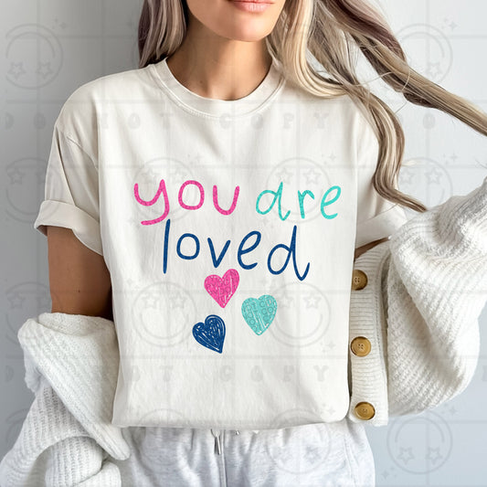 you are loved 3 hearts below-DTF