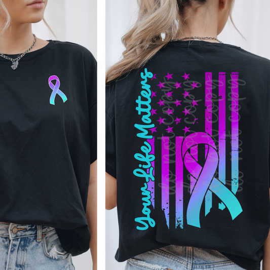 Your life (included FRONT AND BACK) - DTF&UV
