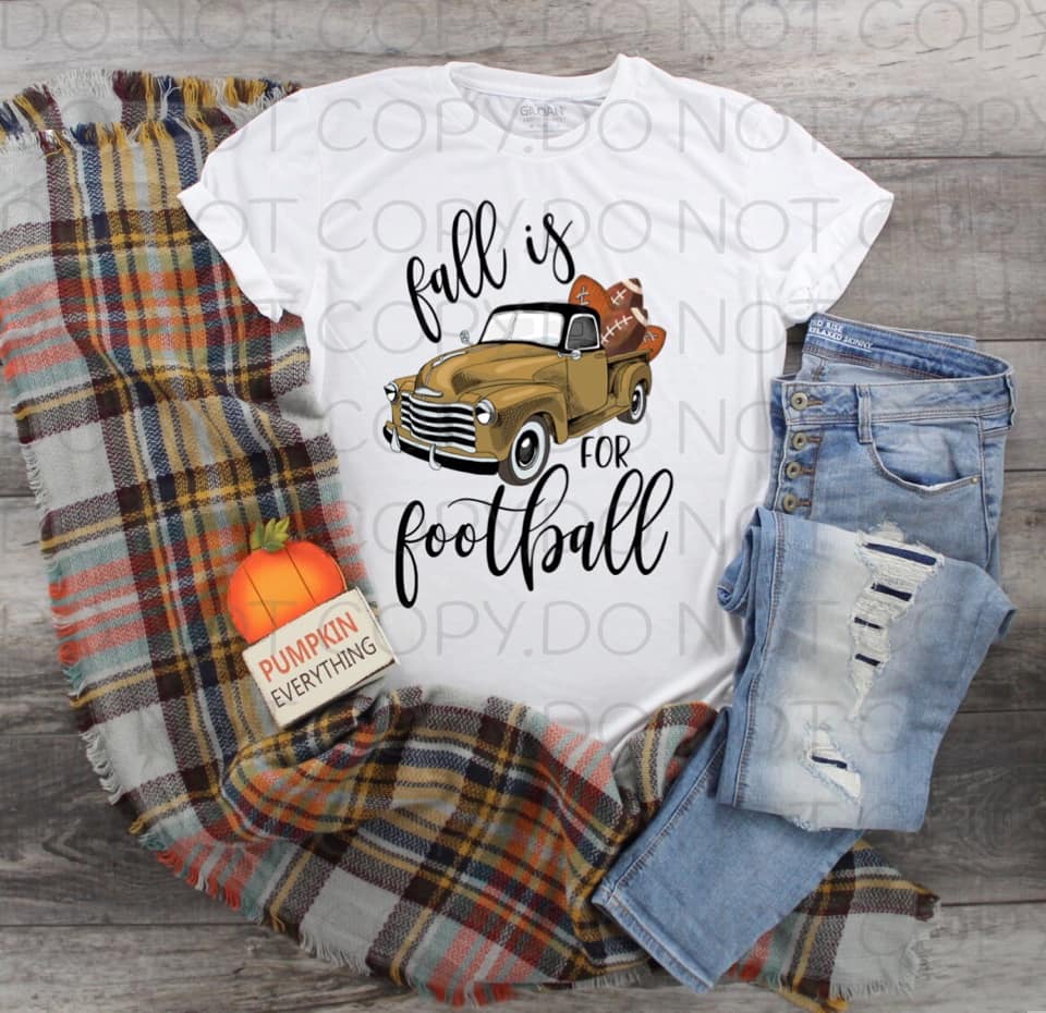 Fall Is For Football Brown Truck- Sublimation