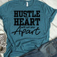 Hustle & heart will set you apart-DTF
