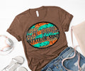 Beth Dutton state of mind turquoise -DTF