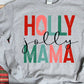Holly jolly mama-DTF